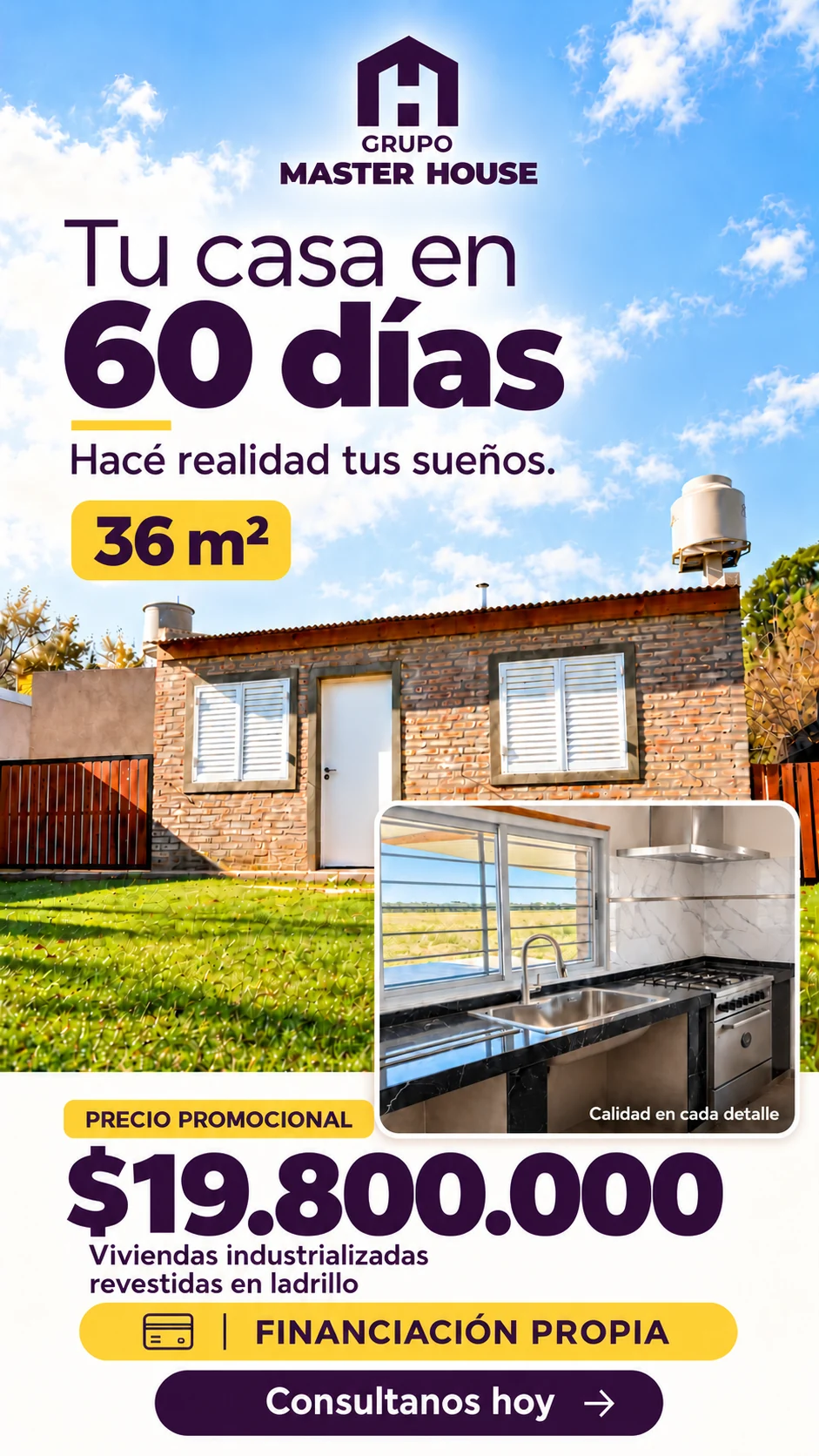 Promoción Grupo Master House: Hacé realidad tu casa de 36 m². Precio promocional $19.800.000.