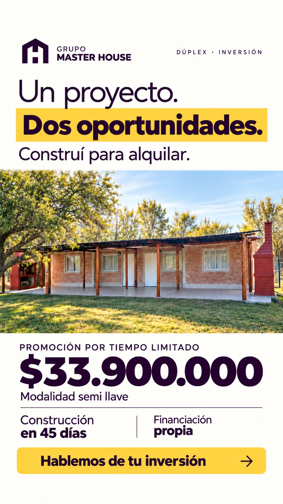 Promoción Grupo Master House: Un proyecto. Dos oportunidades.. Precio promocional $33.900.000.